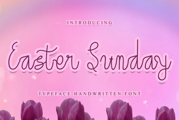Easter Sunday: A Versatile Script Font for Editorial Design