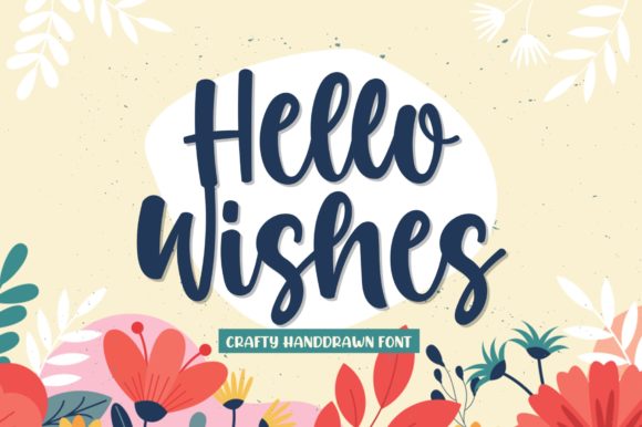 Font Choice That Matters: Hello Wishes for Campaign Success