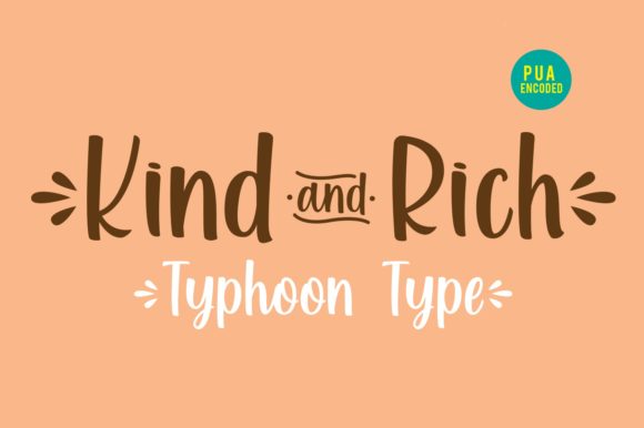 Kind and Rich: A Font That Elevates Your Brand