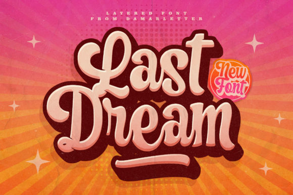 Last Dream: A Versatile Script Font for Digital Design