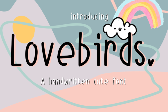 Lovebirds: A Script Font for Digital Design
